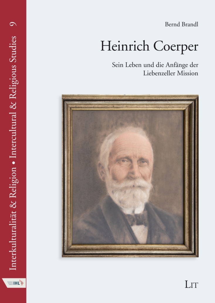 Buchcover: "Heinrich Coerper: Sein Leben und die Anfänge der Liebenzeller" von Bernd Brandl