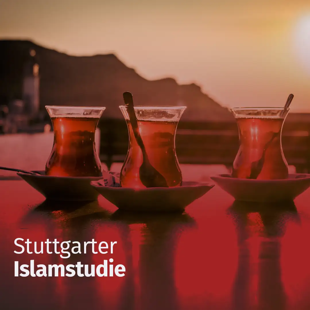 Auf dem Foto steht der Schriftzug "Stuttgarter Islamstudie". Als Hintergrundmotiv sind drei Gläser mit Schwarztee zu sehen.